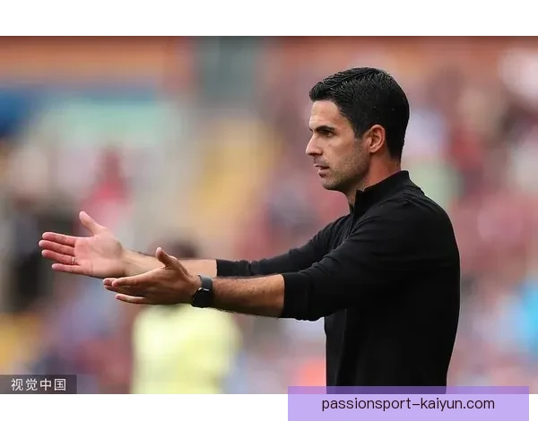 阿尔特塔引领的阿森纳在英超赛事中表现稳健，持续提升竞争力